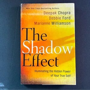 The Shadow Effect by Deepak Chopra & Debbie Ford | Self-Help | Hardcover Book